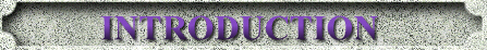 INTRODUCTION