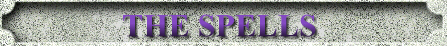 THE SPELLS