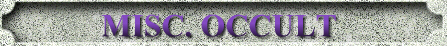 MISC. OCCULT