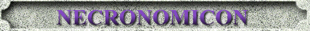 NECRONOMICON