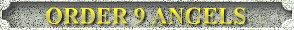 ORDER 9 ANGELS