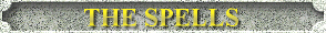 THE SPELLS